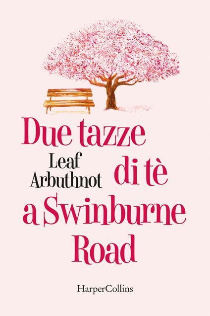 Due tazze di te a Swinburne road - Leaf Arbuthnot,Stefano Beretta - ebook