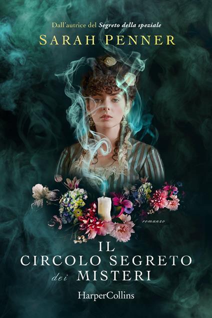Il circolo segreto dei misteri - Sarah Penner - ebook