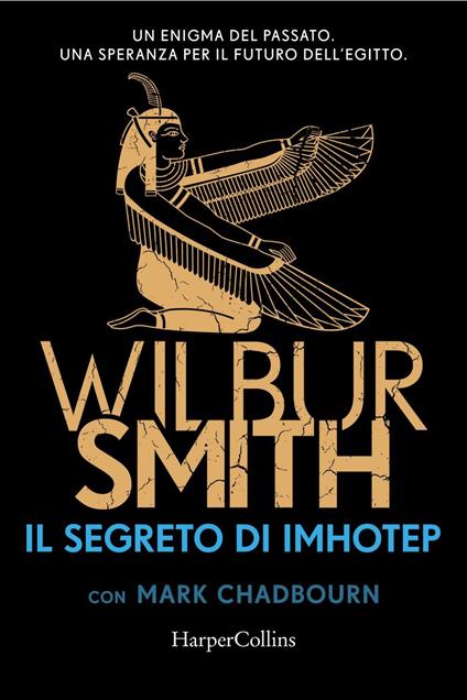 Il segreto di Imhotep - Wilbur Smith,Sara Caraffini - ebook