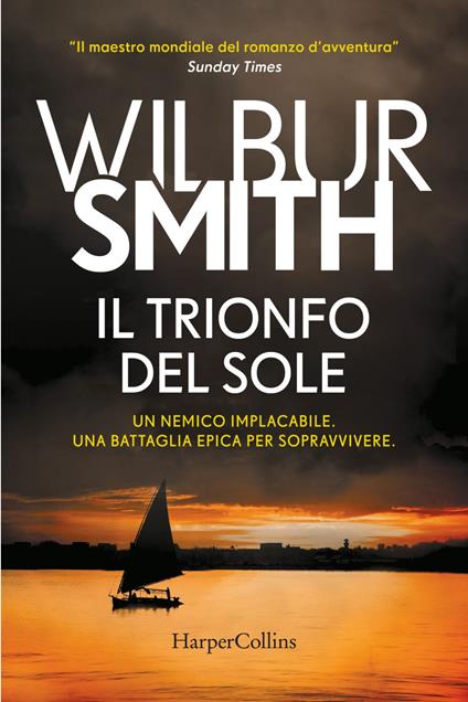 Il trionfo del sole - Wilbur Smith,Sara Caraffini - ebook