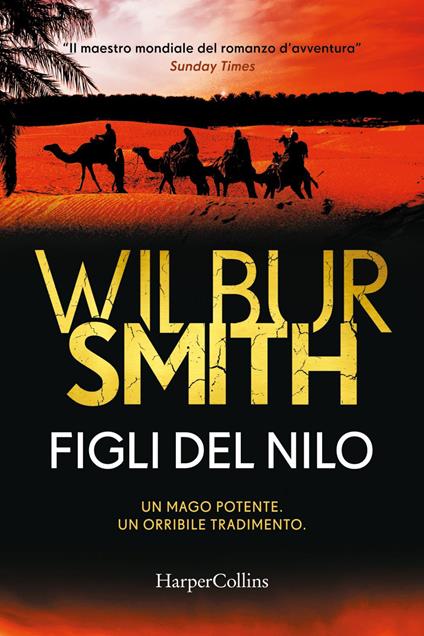Figli del Nilo - Wilbur Smith,Seba Pezzani - ebook