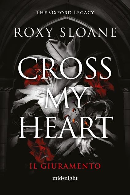 Cross my heart. Ediz italiana - Roxy Sloane,Valentina Nobili - ebook
