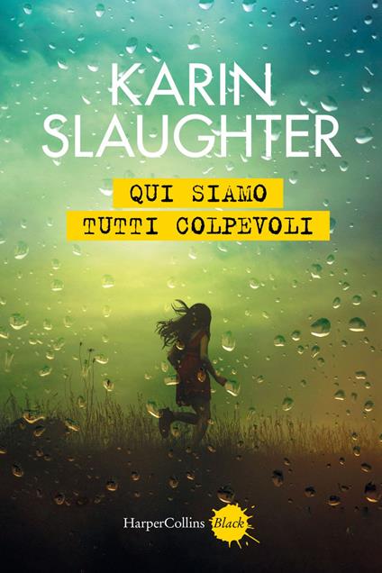 Qui siamo tutti colpevoli - Karin Slaughter - ebook