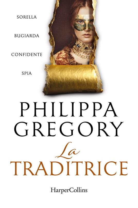 La traditrice - Philippa Gregory,Roberta Zuppet - ebook