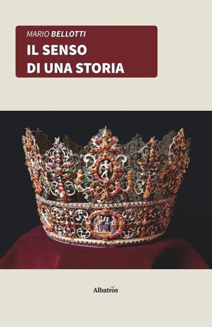 Il senso di una storia - Mario Bellotti - copertina