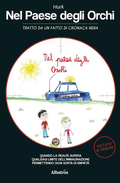 Nel paese degli orchi - Hurk - ebook