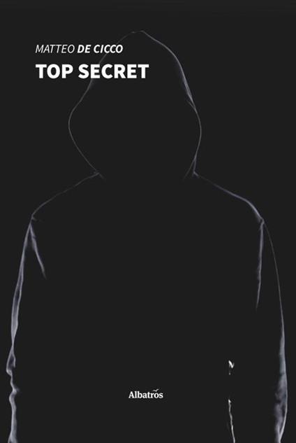Top secret - Matteo De Cicco - copertina