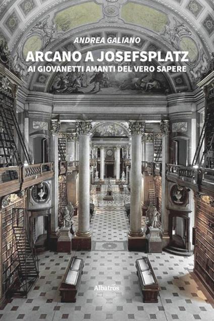 Arcano a Josefsplatz - Andrea Galiano - copertina