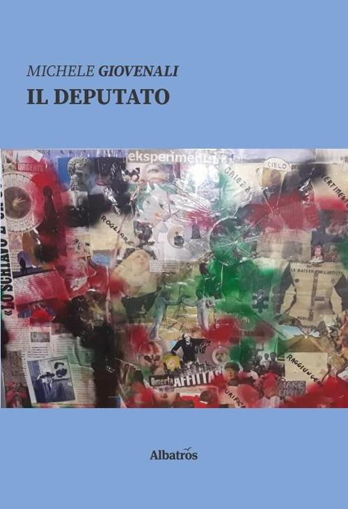 Il deputato - Michele Giovenali - copertina