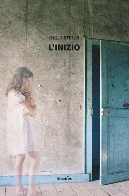 L' inizio - Paola Stella - copertina