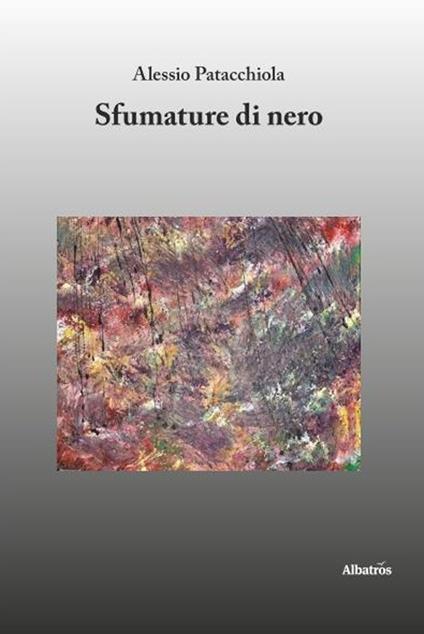 Sfumature di nero - Alessio Patacchiola - copertina