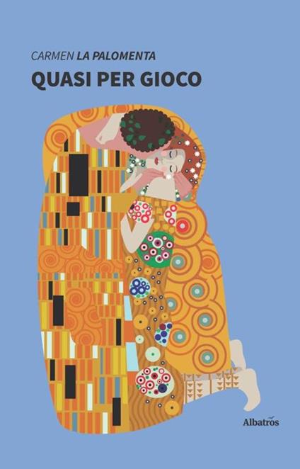 Quasi per gioco - Carmen La Palomenta - copertina
