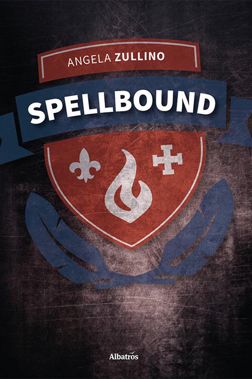 Spellbound - Angela Zullino - copertina
