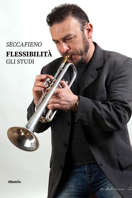 Flessibilità: gli studi - Luca Seccafieno - copertina
