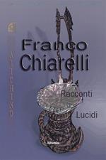 Racconti lucidi