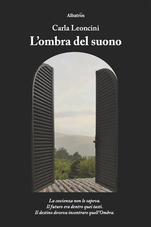L' ombra del suono - Carla Leoncini - ebook