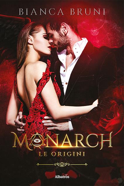 Monarch. Le origini - Bianca Bruni - copertina