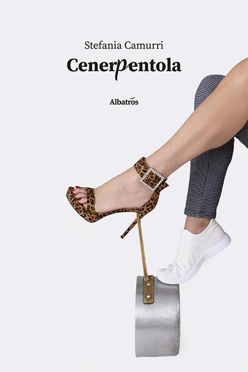 Cenerpentola - Stefania Camurri - copertina