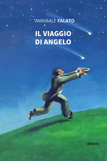 Il viaggio di Angelo - Annibale Falato - copertina