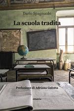 La scuola tradita