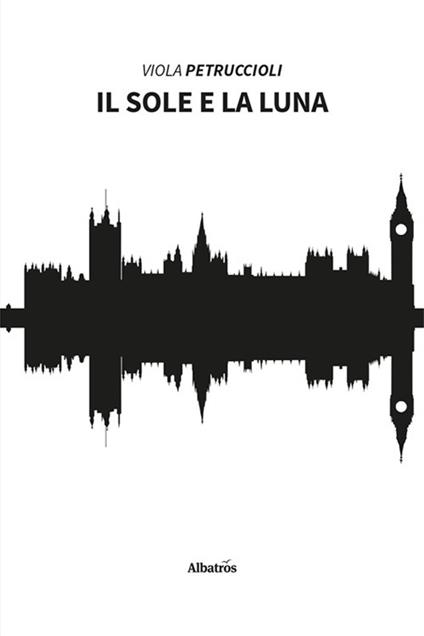 Il sole e la luna - Viola Petruccioli - copertina
