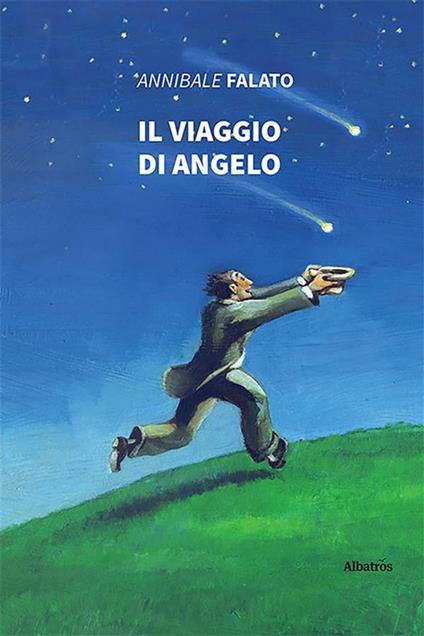 Il viaggio di Angelo - Annibale Falato - ebook