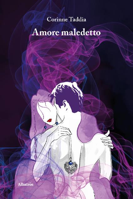Amore maledetto - Corinne Taddia - copertina