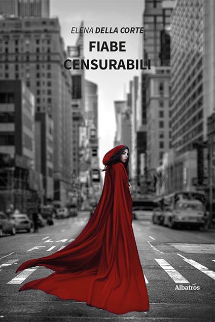 Fiabe censurabili - Elena Della Corte - copertina