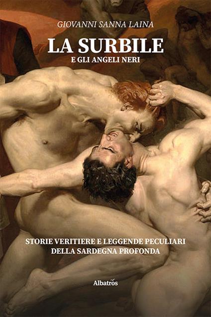 La surbile e gli angeli neri - Giovanni Sanna Laìna - copertina