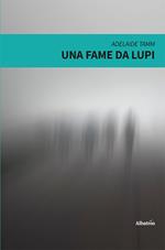 Una fame da lupi