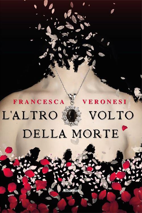 L'altro volto della morte - Francesca Veronesi - copertina