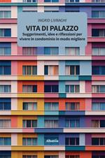 Vita di palazzo