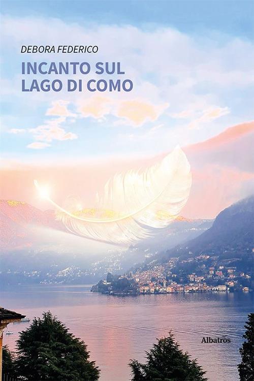 Incanto sul lago di Como - Debora Federico - copertina