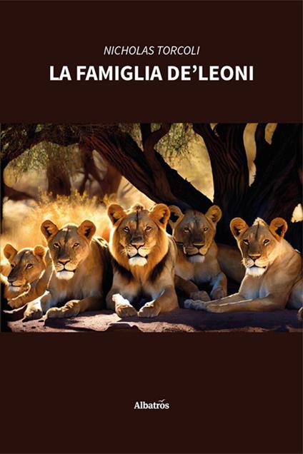 La famiglia De’ Leoni - Nicholas Torcoli - copertina