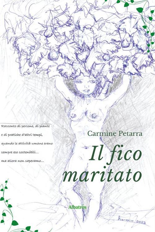Il fico maritato - Carmine Petarra - copertina