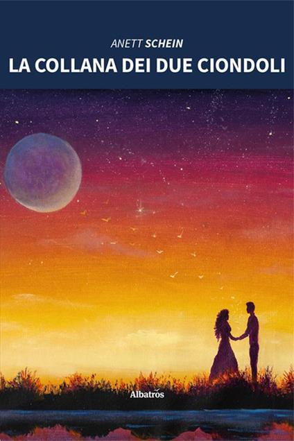La collana dei due ciondoli - Anett Schein - copertina