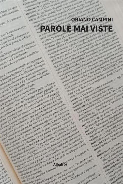 Parole mai viste - Oriano Campini - ebook