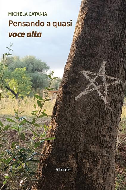 Pensando a quasi voce alta - Michela Catania - copertina