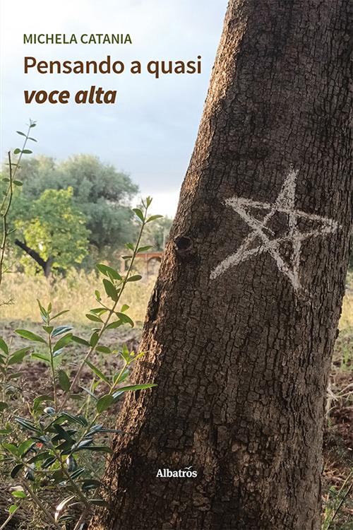 Pensando a quasi voce alta - Michela Catania - copertina
