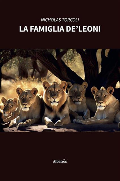 La famiglia De' Leoni - Nicholas Torcoli - ebook