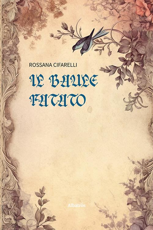 Il baule fatato - Rossana Cifarelli - copertina