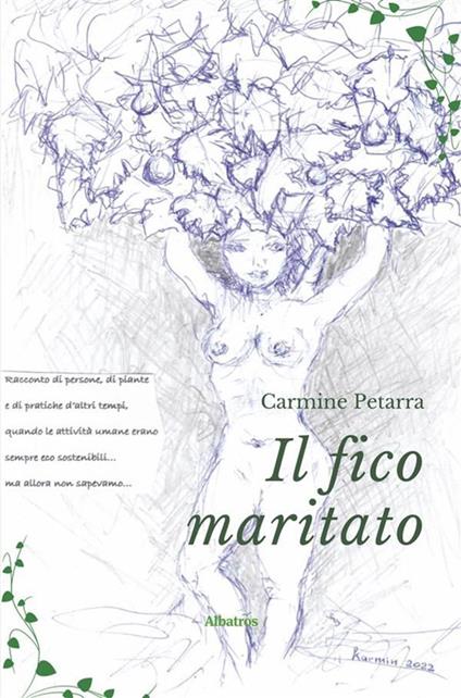 Il fico maritato - Carmine Petarra - ebook