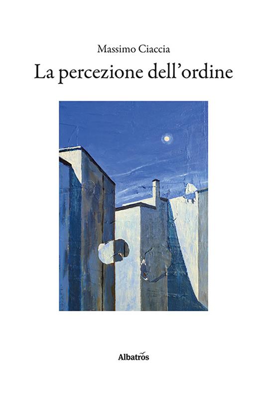 La percezione dell’ordine - Massimo Ciaccia - copertina