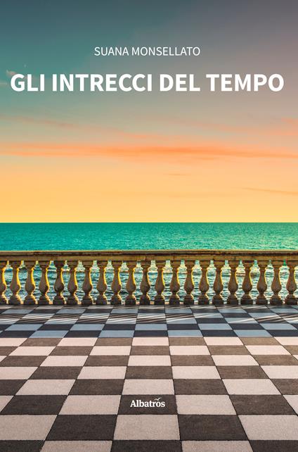 Gli intrecci del tempo - Suana Monsellato - copertina