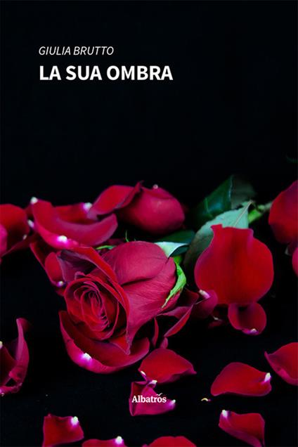 La sua ombra - Giulia Brutto - copertina