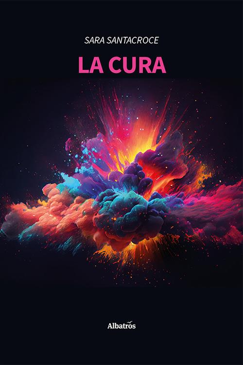 La cura - Sara Santacroce - copertina