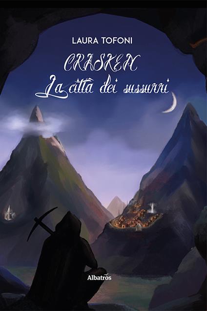 Crasken. La città dei sussurri - Laura Tofoni - copertina