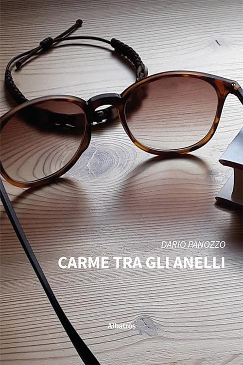 Carme tra gli anelli - Dario Panozzo - copertina