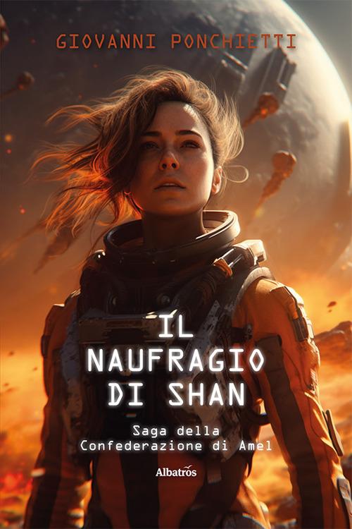 Il naufragio di Shan - Giovanni Ponchietti - copertina