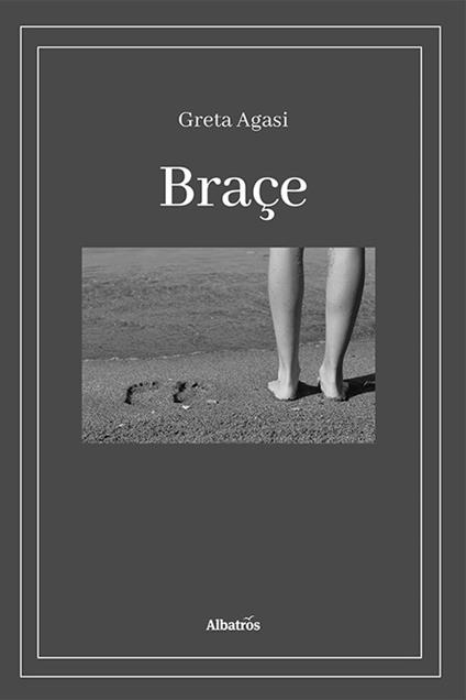 Braçe - Greta Agasi - copertina